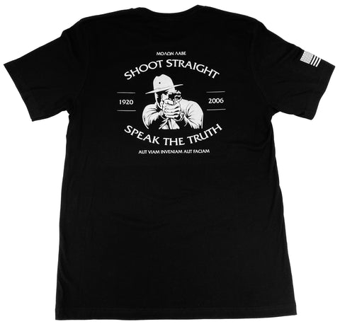 Shoot Straight/Speak the Truth T-Shirt Black