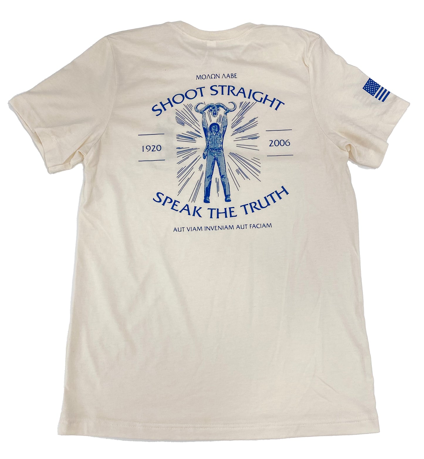 Shoot Straight/Speak the Truth T-Shirt White