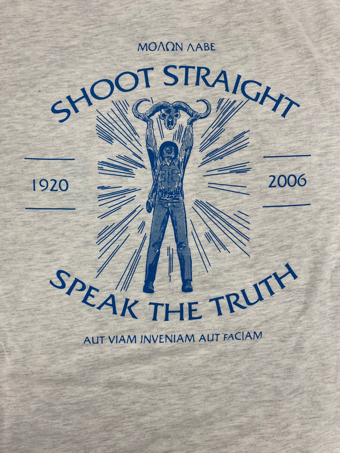 Shoot Straight/Speak the Truth T-Shirt Gray (Limited Edition)